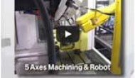 Chick Nikken Rotary Table on Fanuc Robodrill & Robot - 5-Axes Machining & Robot